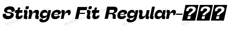 Stinger Fit Regular字体转换